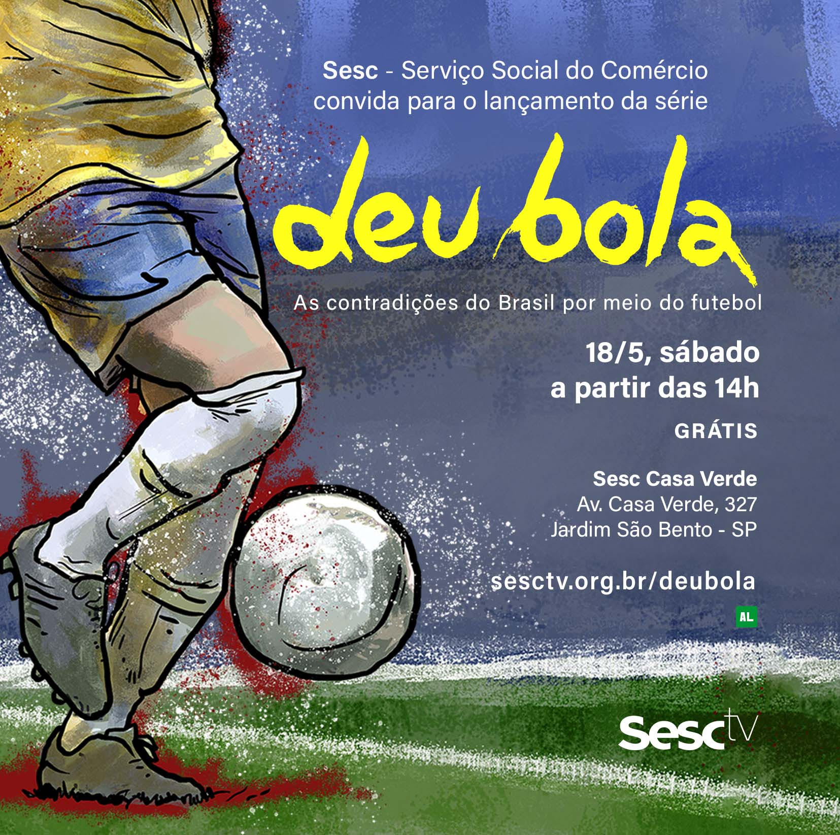 Série Deu Bola